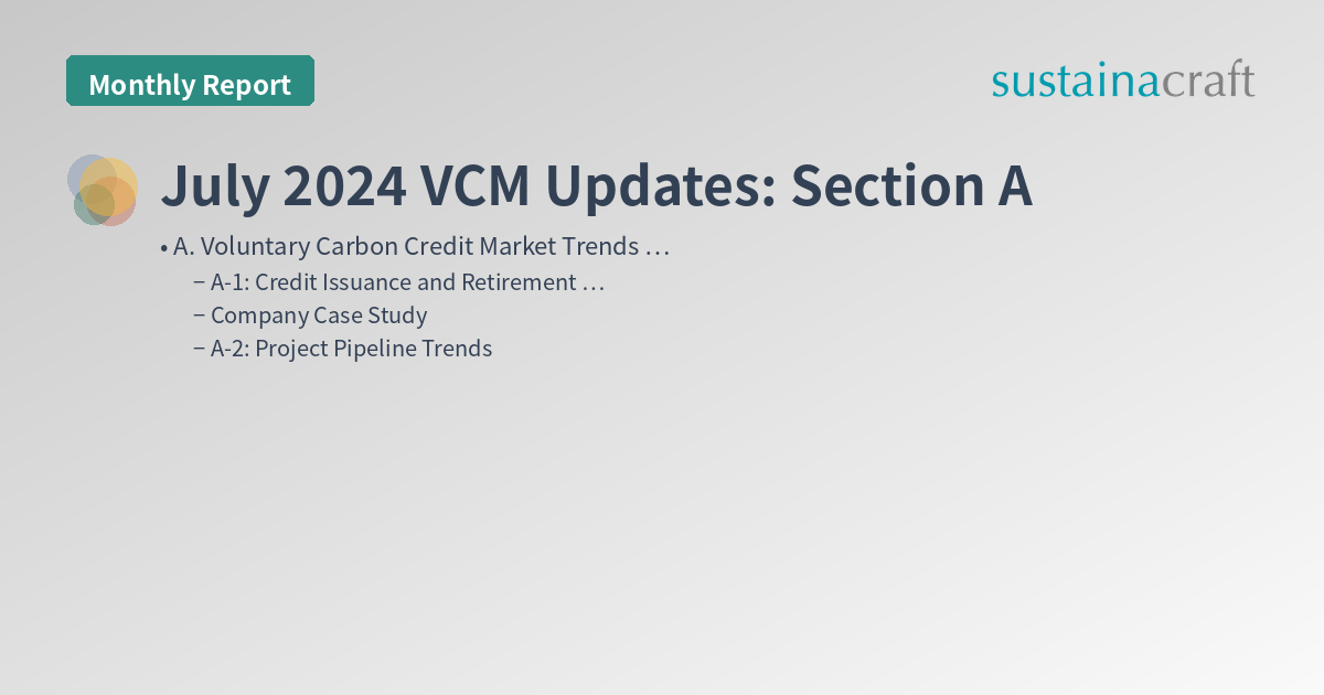 July 2024 VCM Updates: Section A