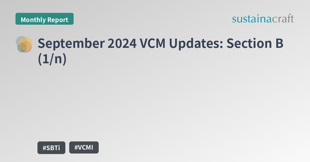 September 2024 VCM Updates: Section B (1/n)