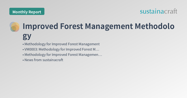 Improved Forest Management Methodology