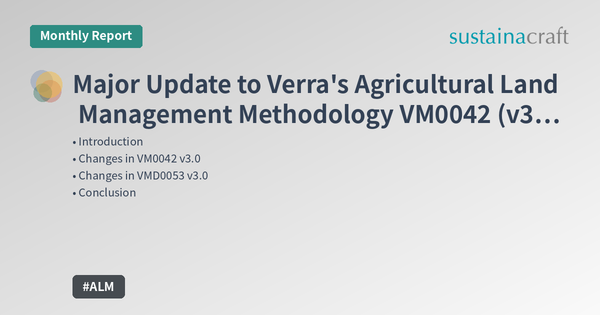 Major Update to Verra's Agricultural Land Management Methodology VM0042 (v3.0)